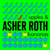 Purchase Asher Roth - Apples & Bananas (CDS)