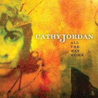 Purchase Cathy Jordan - All The Way Home