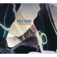 Purchase Mick Karn - Three Part Species