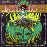 Purchase The Grateful Dead - Dave's Picks Vol. 33: Evans Field House, Dekalb, Il 10/29/77 CD1
