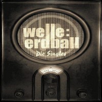 Purchase Welle:Erdball - Die Singles 1993 - 2010 - Ich Bin Aus Plastik (2008) CD10