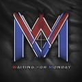 Buy Waiting For Monday - Waiting For Monday Mp3 Download