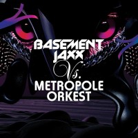 Purchase Basement Jaxx - Basement Jaxx Vs. Metropole Orkest