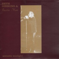 Purchase Beth Gibbons & Rustin Man - Acoustic Sunlight