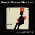 Buy Bokanté - What Heat (With Metropole Orchestra) Mp3 Download