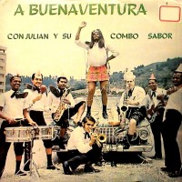 Purchase Julian Y Su Combo - A Buenaventura