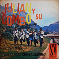 Purchase Julian Y Su Combo - Charangas Con Pachangas