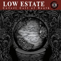 Purchase Low Estate - Covert Cult Of Death