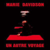 Purchase Marie Davidson - Un Autre Voyage
