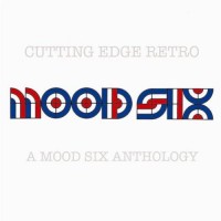 Purchase Mood Six - Cutting Edge Retro: Mood Six Anthology CD1
