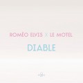 Buy Roméo Elvis - Diable (CDS) Mp3 Download