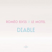 Purchase Roméo Elvis - Diable (CDS)