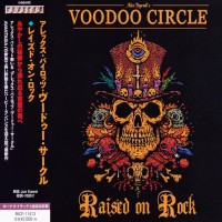 Purchase Alex Beyrodt's Voodoo Circle - Raised On Rock