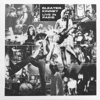 Purchase Sleater-Kinney - Live In Paris