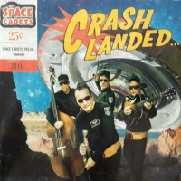 Purchase The Space Cadets - Crash Landed