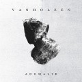 Buy Van Holzen - Anomalie Mp3 Download