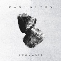 Purchase Van Holzen - Anomalie