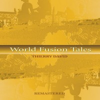 Purchase Thierry David - World Fusion Tales