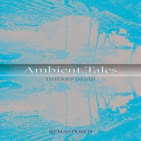 Purchase Thierry David - Ambient Tales