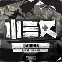 Purchase Toneshifterz - All On Me (EP)