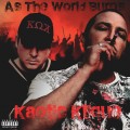 Buy Kaotic Klique - As The World Burns Mp3 Download