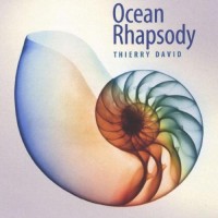 Purchase Thierry David - Ocean Rhapsody