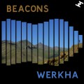 Buy Werkha - Beacons (EP) Mp3 Download