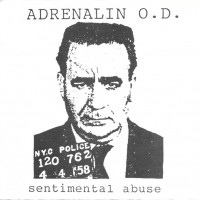 Purchase Adrenalin O.D. - Sentimental Abuse (VLS)