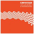 Buy Christian Bland & The Revelators - The Lost Album Mp3 Download