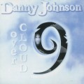 Buy Danny Johnson - Over Cloud Nine Mp3 Download