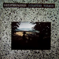 Purchase Geisterfahrer - Schatten Voraus (Vinyl)