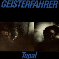 Purchase Geisterfahrer - Topal (Vinyl)