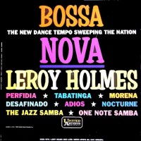 Purchase Leroy Holmes - Leroy Holmes Goes Latin Bossa Nova (Vinyl)