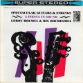 Buy Leroy Holmes - Spectacular Guitars & Strings A Fiesta In Sound (Vinyl) Mp3 Download