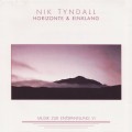 Buy Nik Tyndall - Horizonte & Einklang, Musik Zur Entspannung Mp3 Download