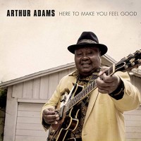 Purchase Arthur Adams - Here To Make You Feel Good