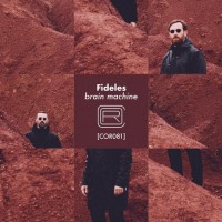 Purchase Fideles - Brain Machine (EP)