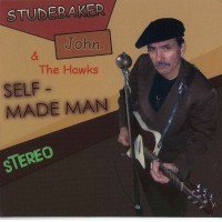 Purchase Studebaker John & The Hawks - Self-Made Man