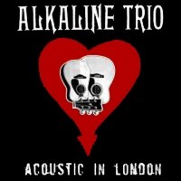 Purchase Alkaline Trio - Acoustic In London