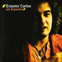 Purchase Erasmo Carlos - Em Espanhol
