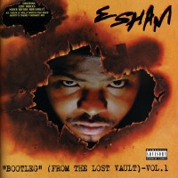 Purchase Esham - Bootleg (From The Lost Vault) - Vol. 1