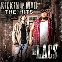 Purchase The Lacs - Kickin' Up Mud: The Hits
