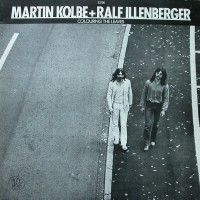 Purchase Martin Kolbe - Colouring The Leaves (With Ralf Illenberger) (Vinyl)