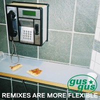 Purchase GusGus - Remixes Are More Flexible, Pt. 1