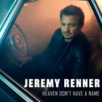 Purchase Jeremy Renner - Heaven Don't Have A Name (CDS)