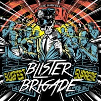 Purchase Blister Brigade - Slugfest Supreme