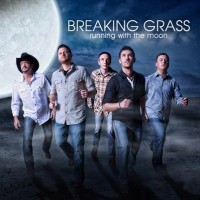 Purchase Breaking Grass - Running With The Moon