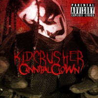 Purchase Kidcrusher - Cannibal Clown