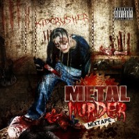 Purchase Kidcrusher - Metal Murder Mixtape