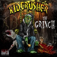 Purchase Kidcrusher - The Grinch